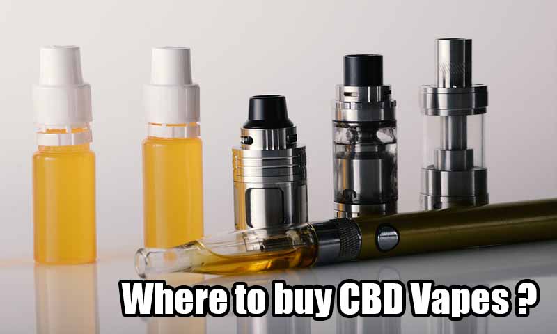 Where to buy CBD Vapes ?