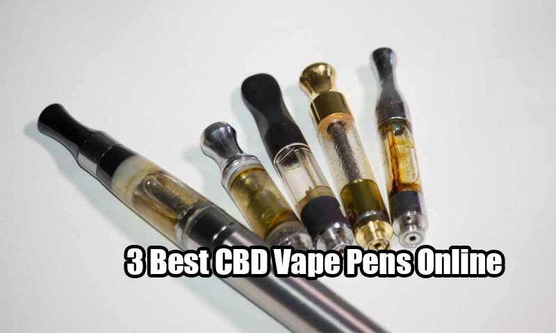 3 Best CBD Vape Pens Online